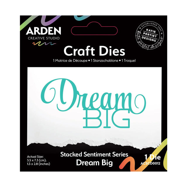 Arden Creative Studio Sentiment Series - Stacked Dream Big Craft Die
